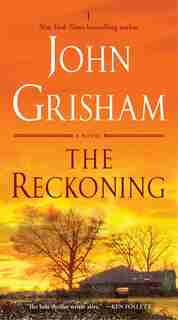 The Reckoning: A Novel de John Grisham
