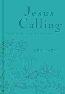 Jesus Calling - Deluxe Edition Teal Cover: Enjoying Peace In His Presence by Sarah Young