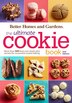 Better Homes and Gardens The Ultimate Cookie Book, Second Edition: More than 500 best-ever treats…