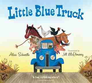 Little Blue Truck board book by Alice Schertle