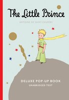 The Little Prince Deluxe Pop-up Book (with Audio)