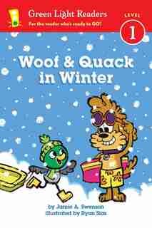 Woof And Quack In Winter (reader) by Jamie Swenson
