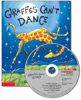 Giraffes Can't Dance: Book and CD by Giles Andreae