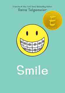 Smile by Raina Telgemeier