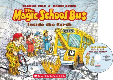 The Magic School Bus: Inside the Earth by Joanna Cole