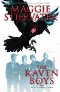 The Raven Boys: Book 1 of The Raven Cycle by Maggie Stiefvater