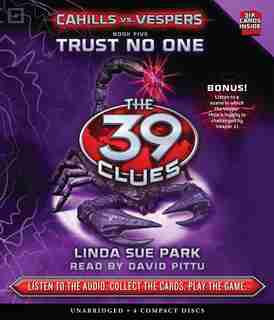 The 39 Clues: Cahills vs. Vespers Book Five: Trust No One (Audio) by Linda Sue Park