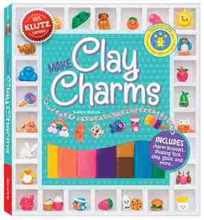 Make Clay Charms by Editors of Klutz