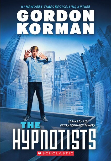 The Hypnotists Book 1 Book By Gordon Korman Paperback Www Chapters Indigo Ca