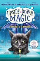 Upside-Down Magic #2: Sticks & Stones