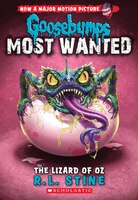 Goosebumps: Most Wanted #10: Lizard of Oz