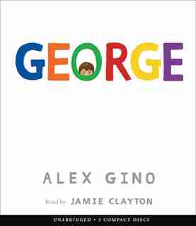 George (Audio) by Alex Gino