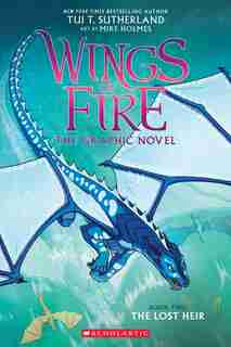 Wings of Fire Graphic Novel #2: The Lost Heir (Library Edition) by Tui T Sutherland