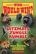 Ultimate Jungle Rumble (who Would Win?), Book by Jerry Pallotta (Paperback) | www.chapters.indigo.ca