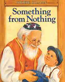 Something From Nothing: Big Book by Phoebe Gilman