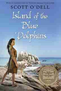 Island of the Blue Dolphins by Scott O'Dell