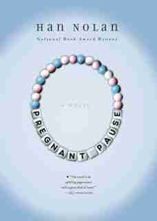 Pregnant Pause by Han Nolan