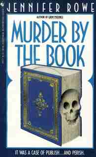 Murder by the Book: A Novel by Jennifer Rowe