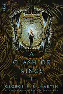 A Clash of Kings: A Song Of Ice And Fire: Book Two by George R. R. Martin