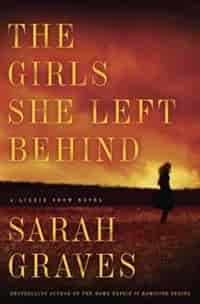 The Girls She Left Behind: A Novel by Sarah Graves