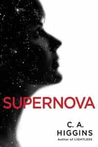 Supernova by C.a. Higgins