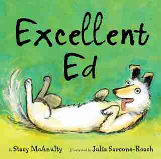 Excellent Ed by Stacy McAnulty