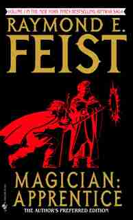 Magician: Apprentice: Apprentice by Raymond E. Feist