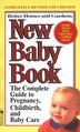 Better Homes And Gardens New Baby Book: The Complete Guide to Pregnancy, Childbirth, and Baby Care…