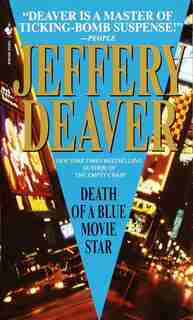 Death Of A Blue Movie Star de JEFFERY DEAVER