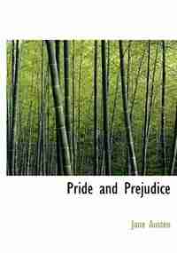 Pride and Prejudice (Large Print Edition) by Jane Austen