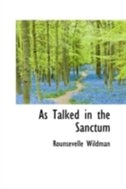 As Talked in the Sanctum by Rounsevelle Wildman