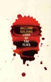 Lord Of The Flies by William Golding