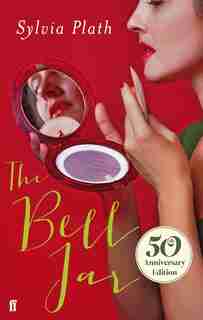 The Bell Jar by SYLVIA PLATH