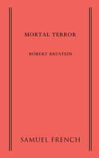 Mortal Terror by Robert Brustein