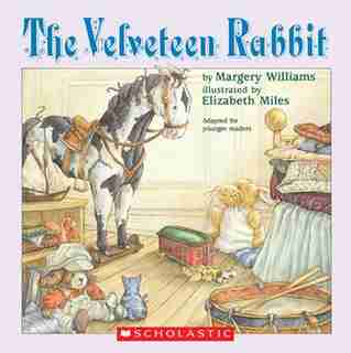 The Velveteen Rabbit by Margery Williams