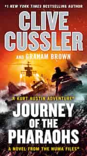 Journey Of The Pharaohs by Clive Cussler