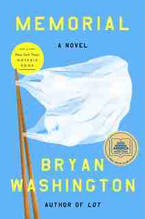 Memorial: A Novel by Bryan Washington