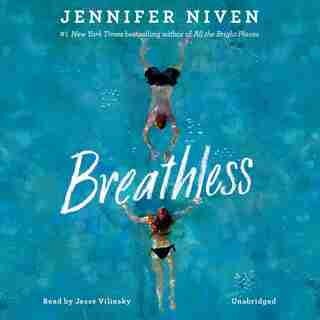 Breathless by Jennifer Niven