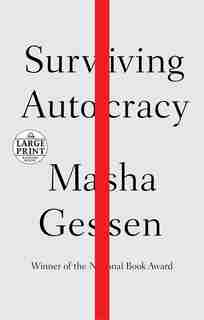 Surviving Autocracy by Masha Gessen