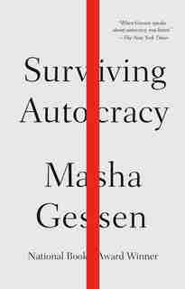 Surviving Autocracy by Masha Gessen