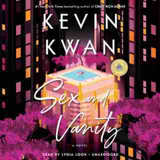 Sex and Vanity: A Novel by Kevin Kwan