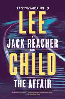 The Affair: A Jack Reacher Novel by Lee Child