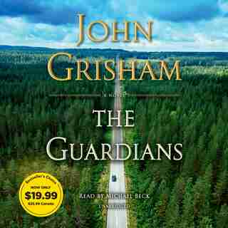 The Guardians: A Novel by John Grisham