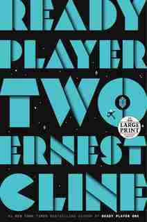 Ready Player Two: A Novel by Ernest Cline