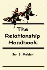 The Relationship Handbook by Jan S. Maizler