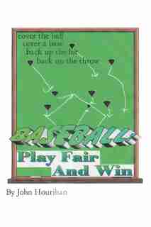 Play Fair and Win by John Hourihan