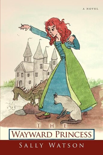 The Wayward Princess by Sally Watson