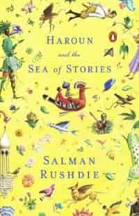 Haroun And The Sea Of Stories by Salman Rushdie