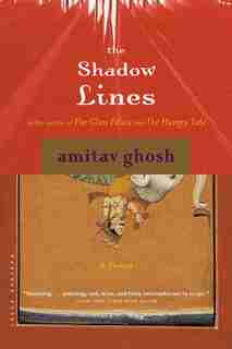 The Shadow Lines by Amitav Ghosh