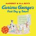 Book Curious George's First Day of School by H. A. Rey